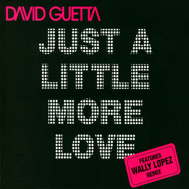 کاور آلبوم Just A Little More Love از David Guetta