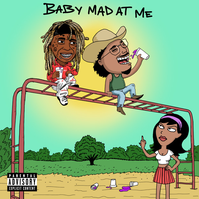 کاور آهنگ Baby Mad At Me (feat. Lil Wayne) از Lil Wayne, That Mexican OT