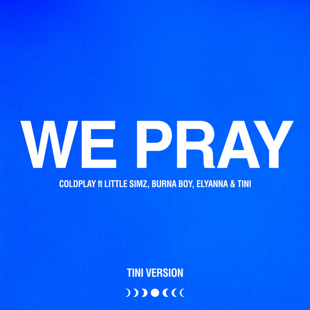 کاور آلبوم WE PRAY (TINI Version) از Coldplay