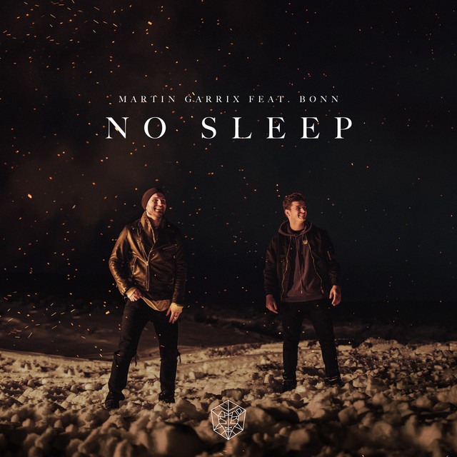 کاور آهنگ No Sleep (feat. Bonn) از Bonn, Martin Garrix