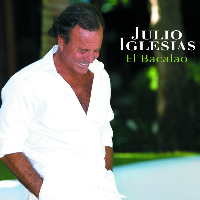 کاور آهنگ El Bacalao - Reggaeton Version از Julio Iglesias