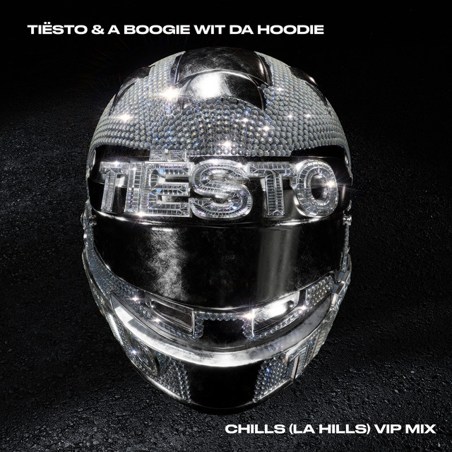 کاور آهنگ Chills (LA Hills) - VIP Mix از A Boogie Wit da Hoodie, Tiësto