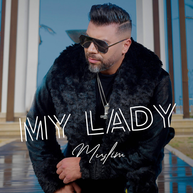 کاور آهنگ My Lady از Muslim