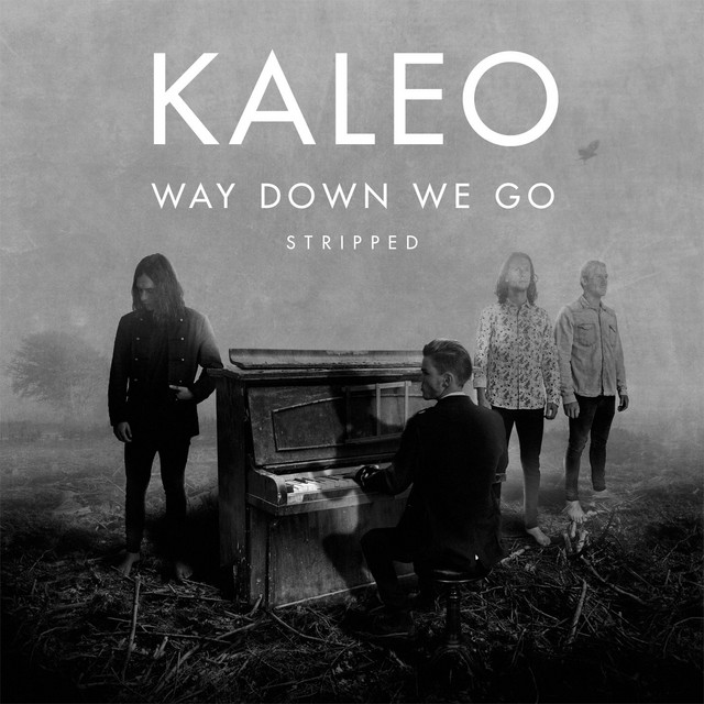 کاور آهنگ Way down We Go - Stripped از KALEO