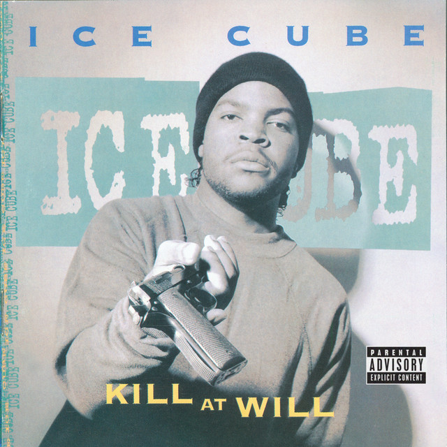 کاور آلبوم Kill At Will از Ice Cube