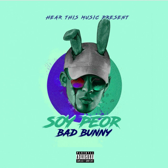 کاور آهنگ Soy Peor از Bad Bunny