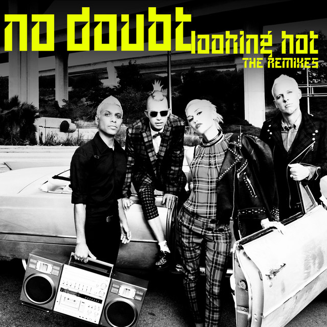کاور آلبوم Looking Hot (The Remixes) از No Doubt
