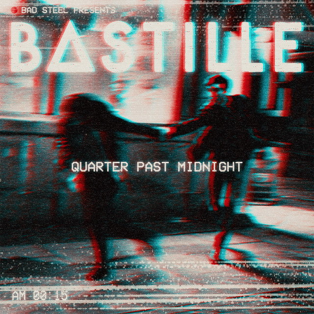 کاور آلبوم Quarter Past Midnight (Remixes) از Bastille