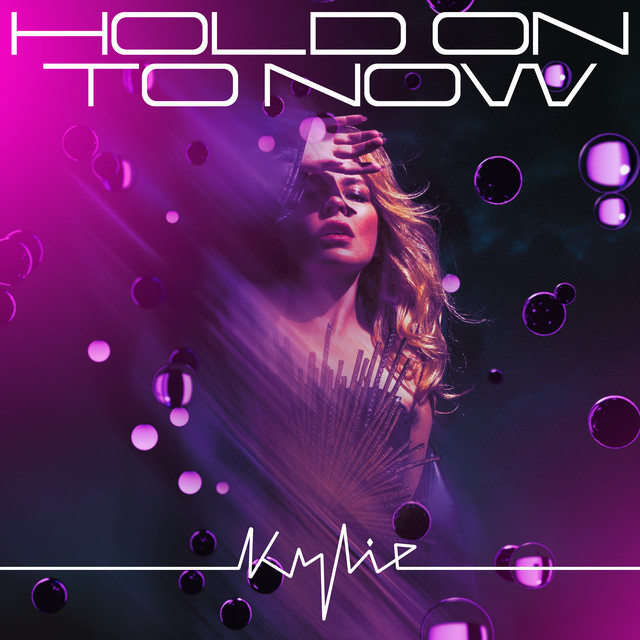 کاور آهنگ Hold On To Now (Extended Mix) از Kylie Minogue