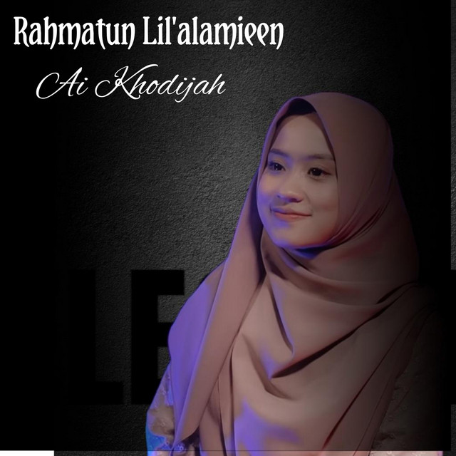 کاور آهنگ RAHMATUN LIL'ALAMEEN از Ai Khodijah