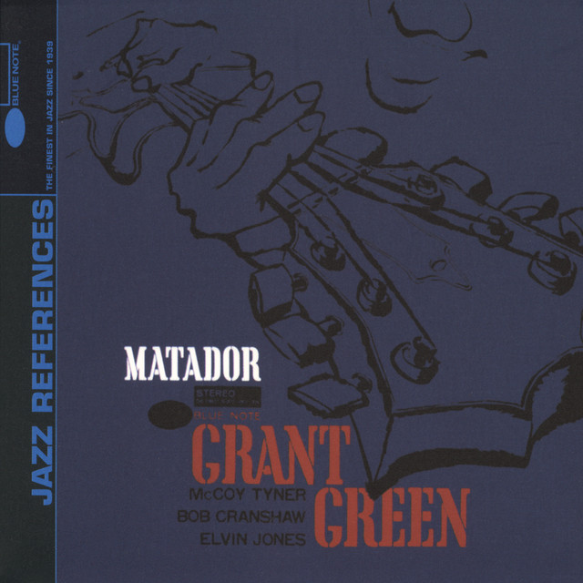 کاور آلبوم The Matador از Grant Green