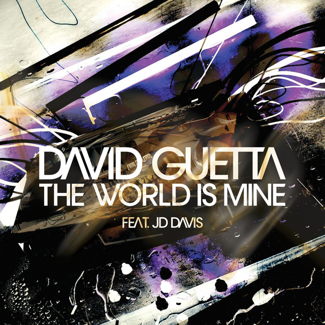 کاور آهنگ The World Is Mine - Clamaran Dub از David Guetta, Antoine Clamaran