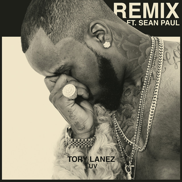 کاور آهنگ LUV - Remix از Tory Lanez, Sean Paul