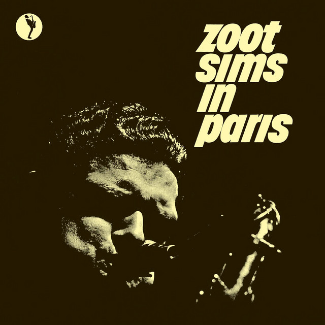 کاور آلبوم Zoot Sims In Paris (Live At Blue Note Club, Paris, 1961) از Zoot Sims