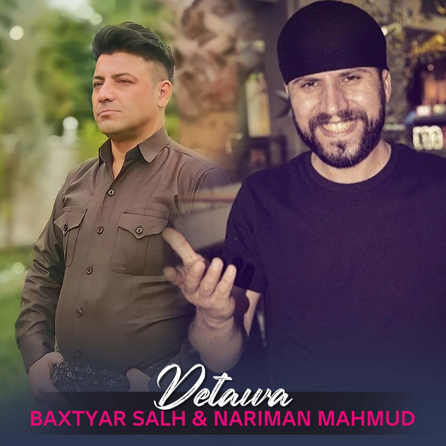 کاور آلبوم Detawa از Baxtyar Salh, Nariman Mahmud