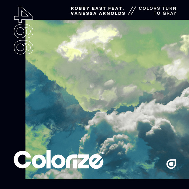 کاور آلبوم Colors Turn To Gray از Robby East, Vanessa Arnolds