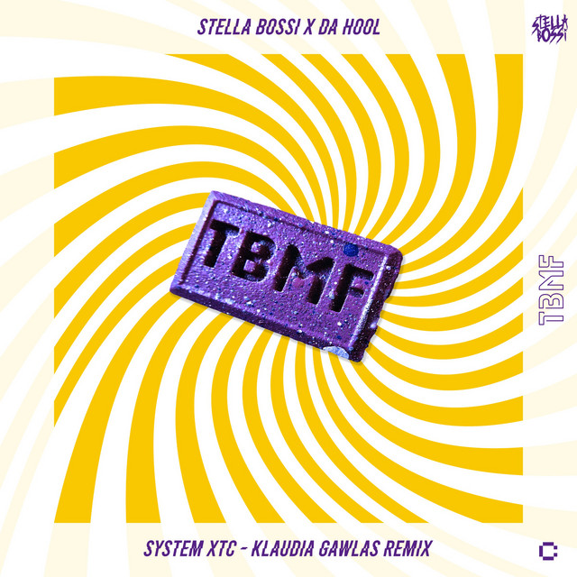 کاور آهنگ System XTC - Klaudia Gawlas Remix از Da Hool, Stella Bossi, Klaudia Gawlas