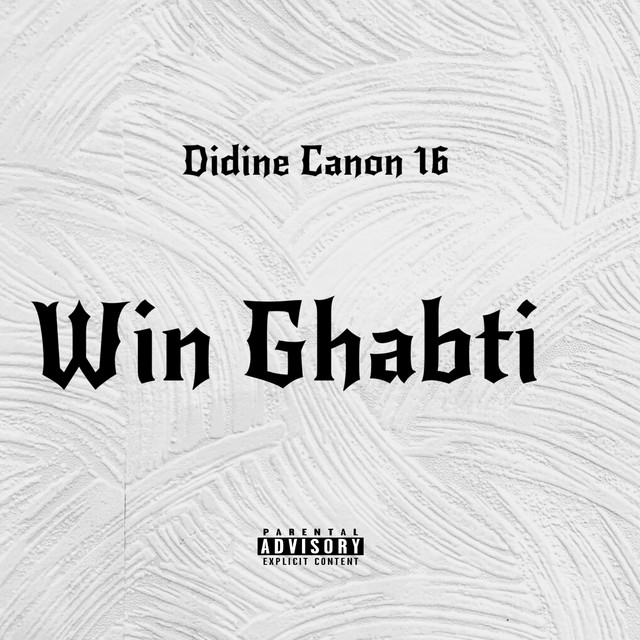 کاور آهنگ Win Ghabti از Didine Canon 16
