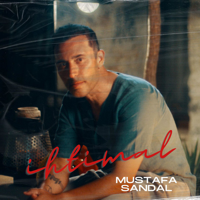 کاور آهنگ İhtimal از Mustafa Sandal