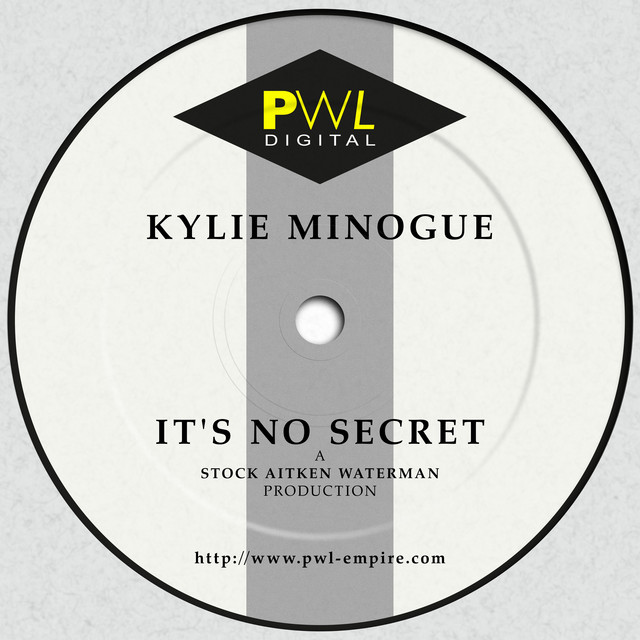 کاور آهنگ It's No Secret - 7" Mix از Kylie Minogue