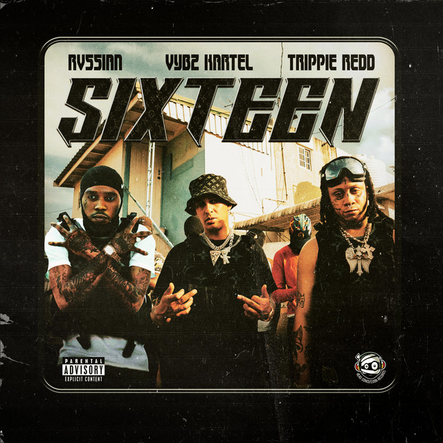 کاور آهنگ Sixteen از Vybz Kartel, Trippie Redd, Rvssian