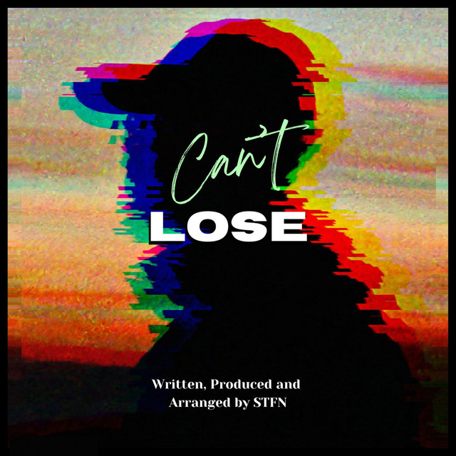 کاور آلبوم Can't Lose از STFN