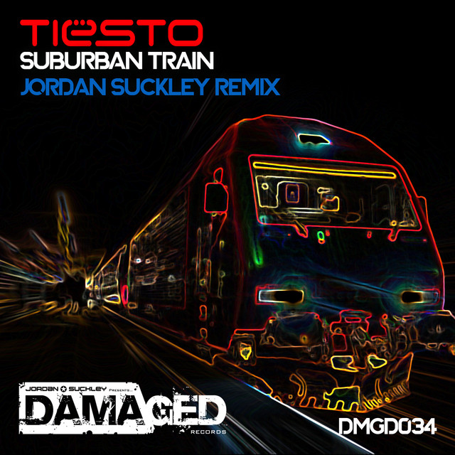 کاور آهنگ Suburban Train - Jordan Suckley Remix از Tiësto, Jordan Suckley