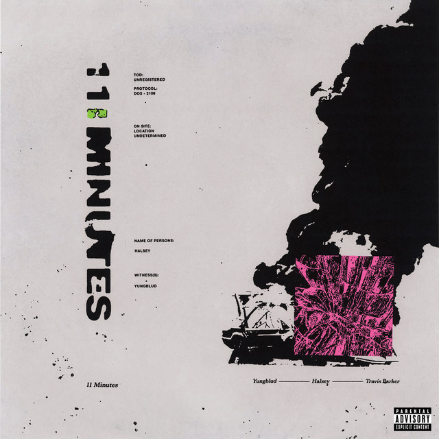 کاور آهنگ 11 Minutes (with Halsey feat. Travis Barker) از Halsey, YUNGBLUD, Travis Barker