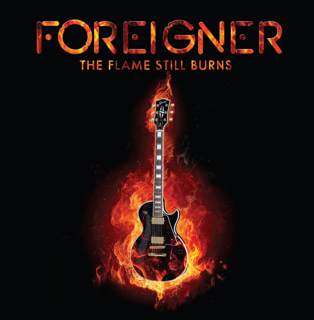 کاور آهنگ The Flame Still Burns از Foreigner