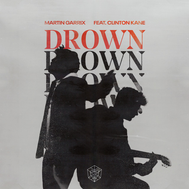 کاور آهنگ Drown (feat. Clinton Kane) از Martin Garrix, Clinton Kane