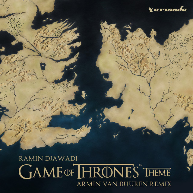 کاور آلبوم Game Of Thrones Theme (Armin van Buuren Remix) از Armin van Buuren, رامین جوادی