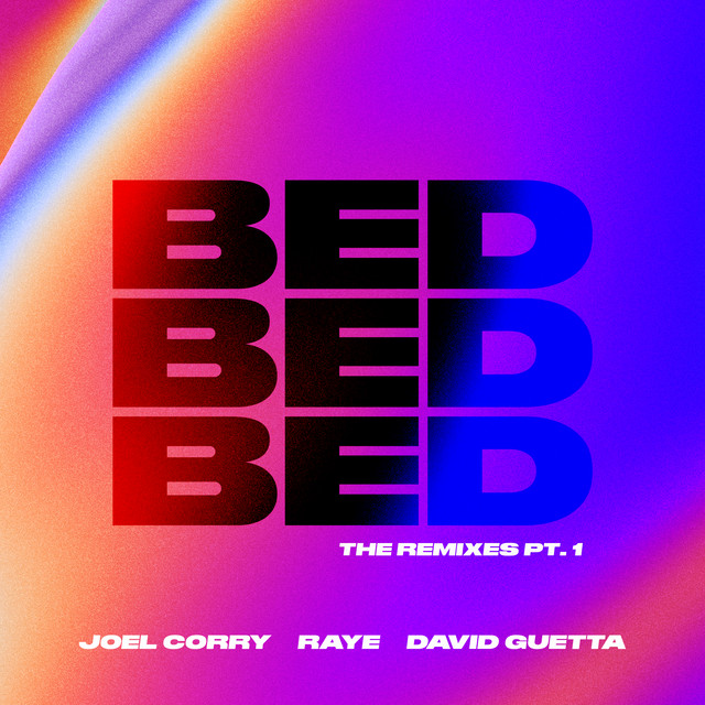 کاور آلبوم BED (The Remixes, Pt.1) از David Guetta, Joel Corry, RAYE