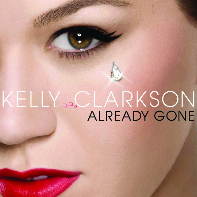 کاور آهنگ Already Gone - Instrumental Version از Kelly Clarkson