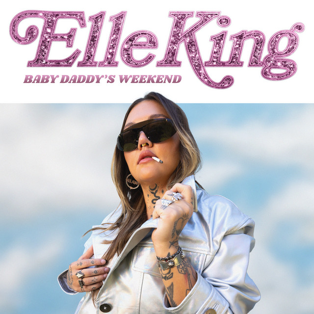 کاور آهنگ Baby Daddy's Weekend از Elle King