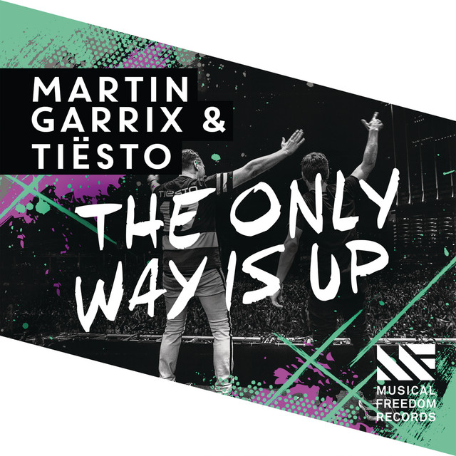 کاور آلبوم The Only Way Is Up از Tiësto, Martin Garrix