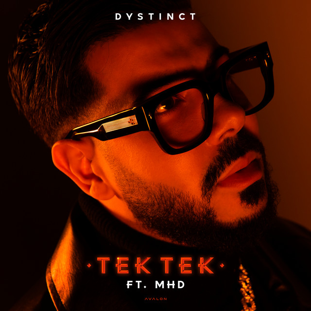 کاور آهنگ Tek Tek (feat. MHD) از DYSTINCT, YAM, MHD