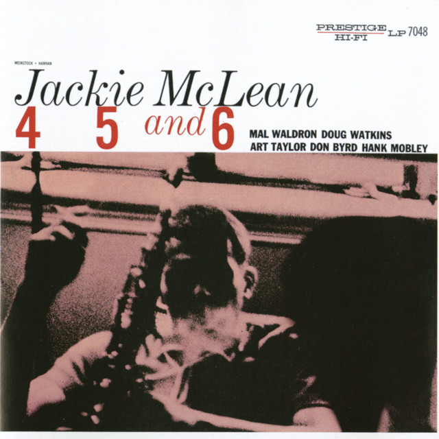 کاور آلبوم 4, 5 And 6 [Rudy Van Gelder edition] (Remastered) از Jackie McLean