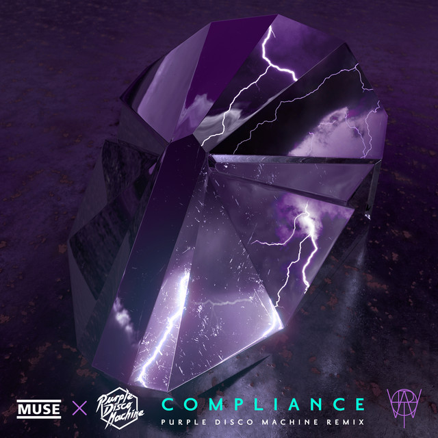 کاور آهنگ Compliance (Purple Disco Machine Remix) - Edit از Purple Disco Machine, Muse