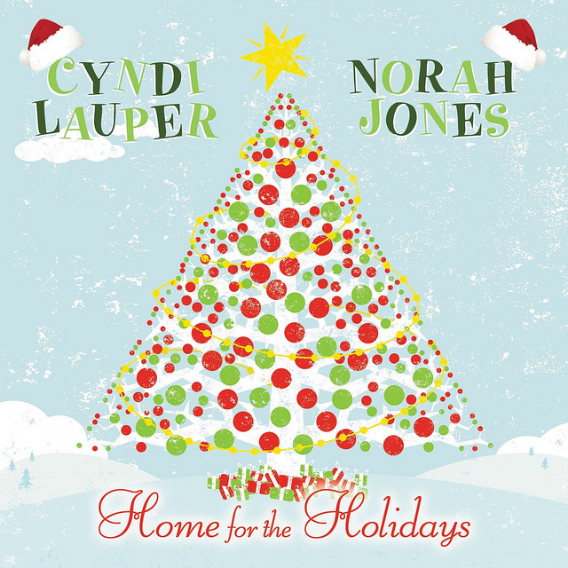کاور آهنگ Home for the Holidays از Norah Jones, Cyndi Lauper