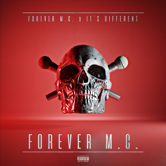 کاور آلبوم Forever M.C. از It's Different, Forever M.C.