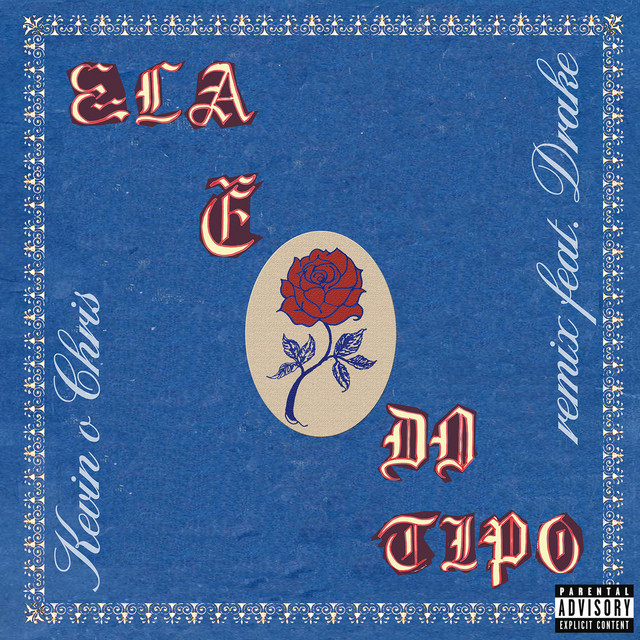 کاور آهنگ Ela É do Tipo (feat. Drake) [Remix] از Drake, MC Kevin o Chris