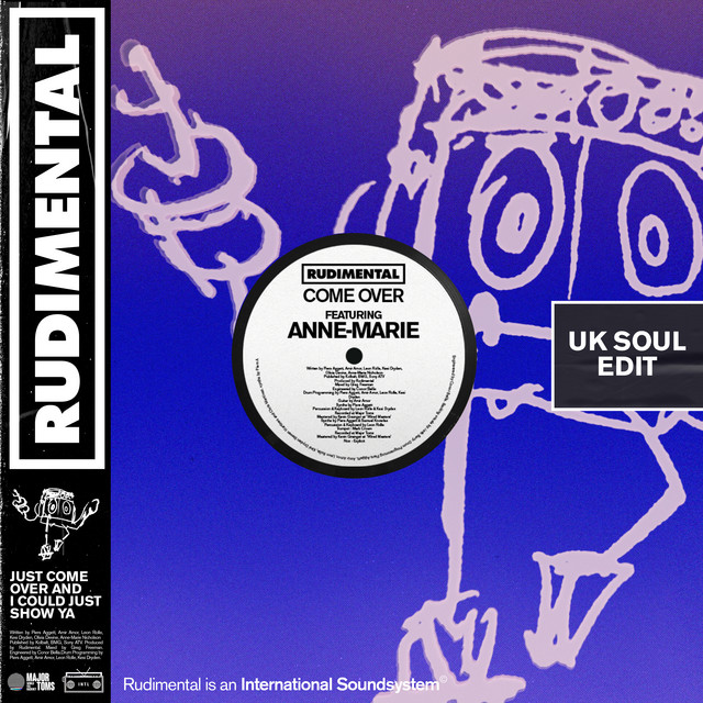 کاور آهنگ Come Over (feat. Anne-Marie) - UK Soul Edit از Rudimental, Anne-Marie