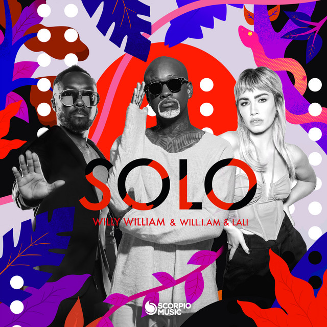 کاور آهنگ Solo از will.i.am, Lali, Willy William
