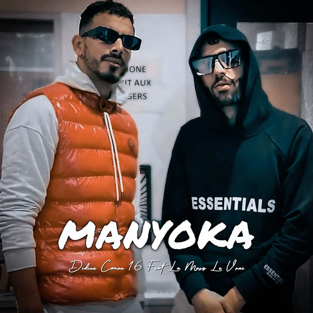 کاور آهنگ Manyoka از Didine Canon 16, La mass le vrai