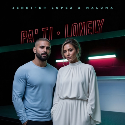 کاور آلبوم Pa Ti + Lonely از Maluma, Jennifer Lopez