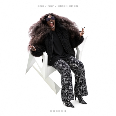 کاور آلبوم she / her / black b!%ch از Doechii