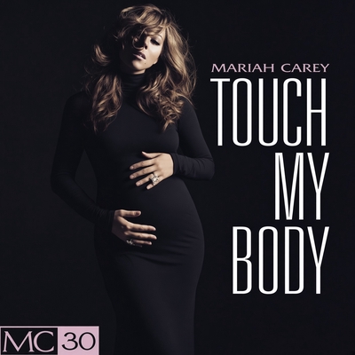 کاور آلبوم Touch My Body - EP از Mariah Carey