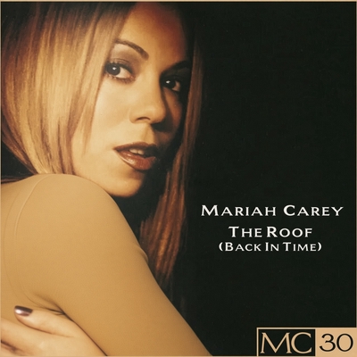 کاور آلبوم The Roof (Back In Time) EP از Mariah Carey
