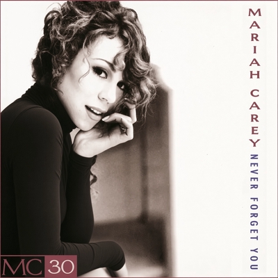 کاور آلبوم Never Forget You EP از Mariah Carey