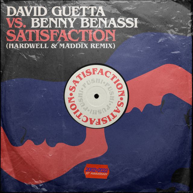 کاور آهنگ Satisfaction - Hardwell & Maddix Remix از David Guetta, Benny Benassi, Hardwell, Maddix